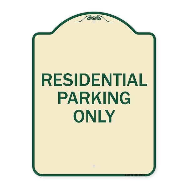 Reserved Parking Residential Parking Heavy-Gauge Aluminum Sign, 24" x 18", TG-1824-23034
